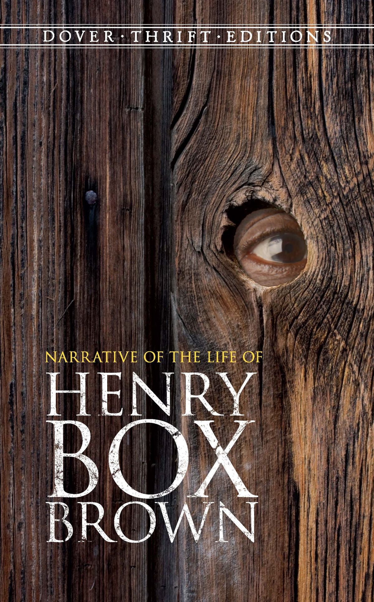 Narrative of the Life of Henry "Box" Brown